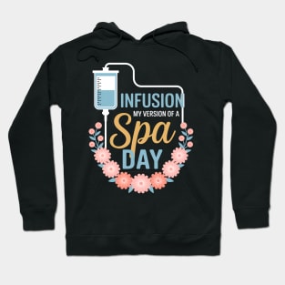 Infusion Day - Spoonie Chronic Illness Awareness Support Hoodie